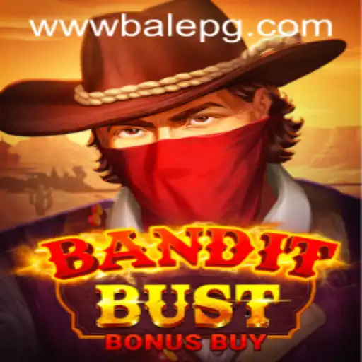 BanditBustBonusBuy: A Comprehensive Guide and Insights